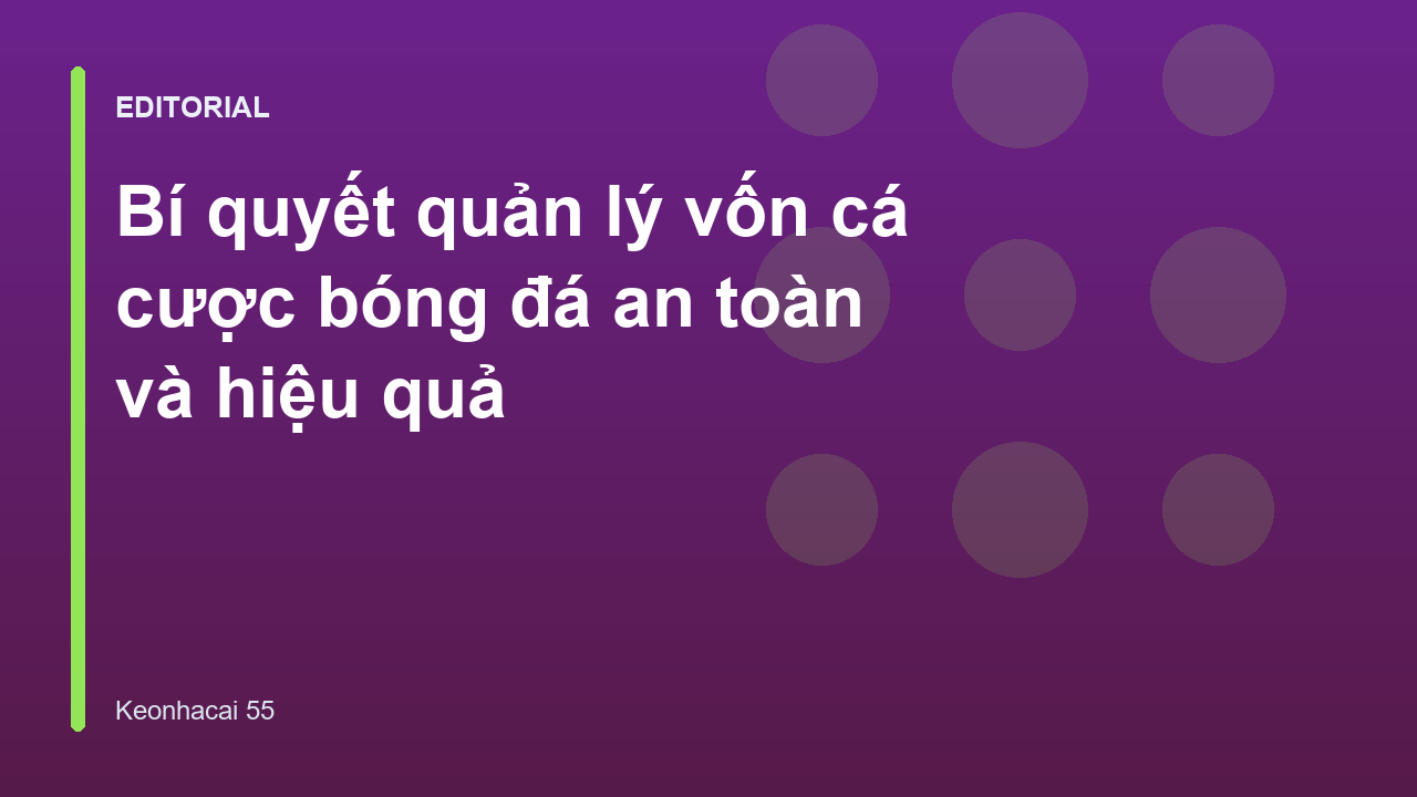 Biểu đồ quản lý vốn cá cược bóng đá